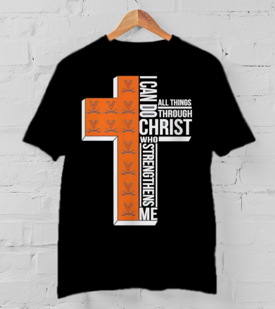 Men’s Virginia Cavaliers Christian Faith I Can Do All Things Through Christ Cross T-Shirt
