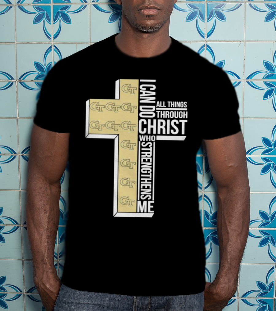 Georgia Tech Yellow Jackets GT Cross I Can Do All Things Through Christ Who Strengthens Me T-Shirt