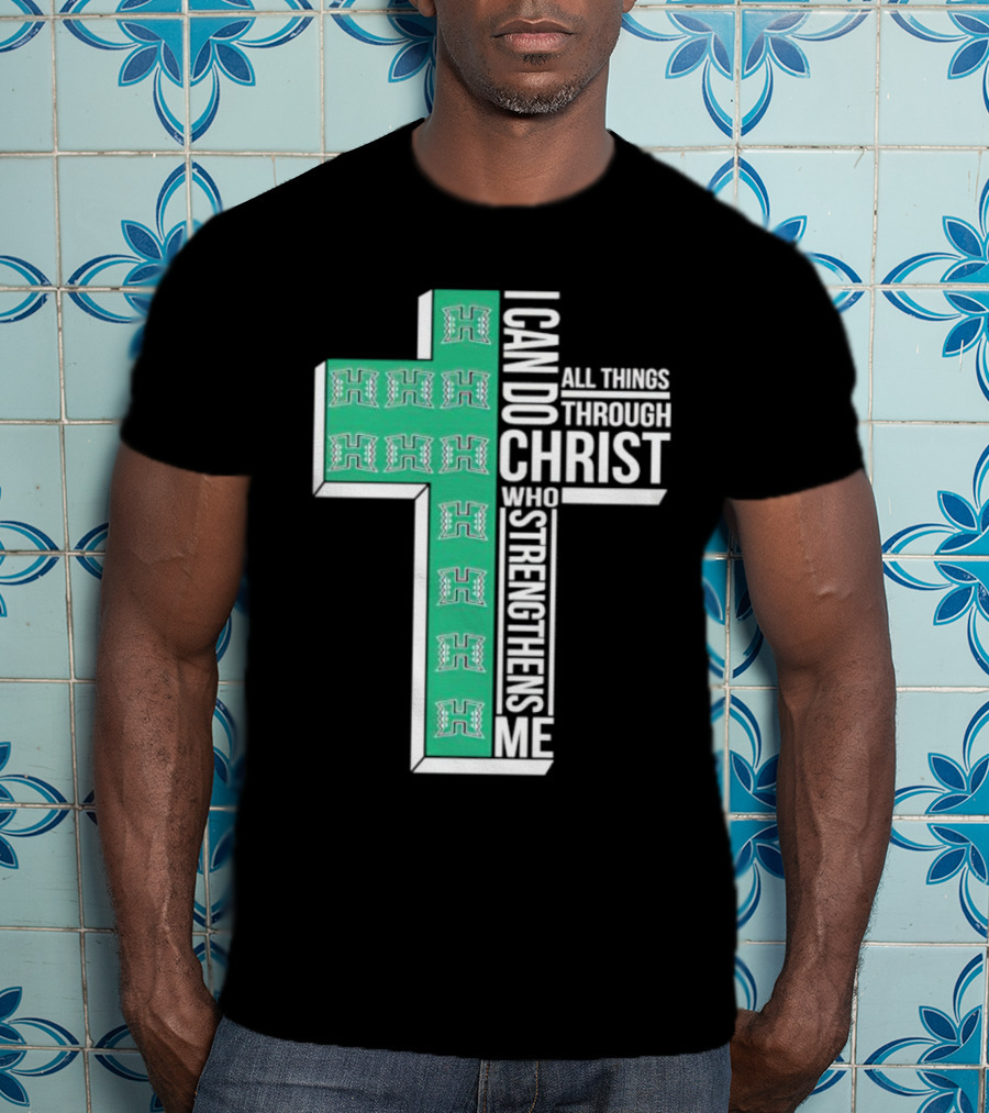 Hawaii Rainbow Warriors ‘I Can Do All Things Through Christ Who Strengthens Me’ Cross T-Shirt