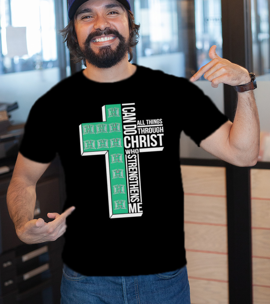 Hawaii Rainbow Warriors ‘I Can Do All Things Through Christ Who Strengthens Me’ Cross T-Shirt