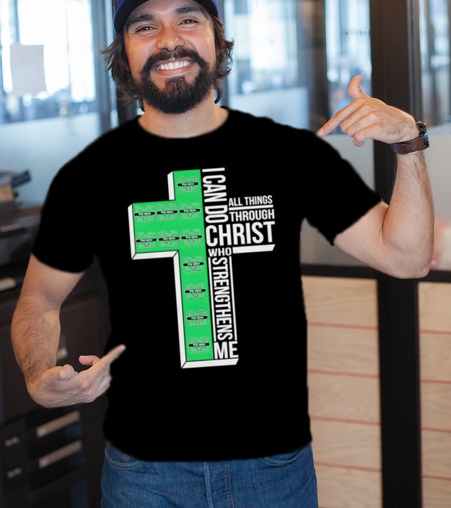 Marshall Thundering Herd I Can Do All Things Through Christ Who Strengthens Me Cross T-Shirt