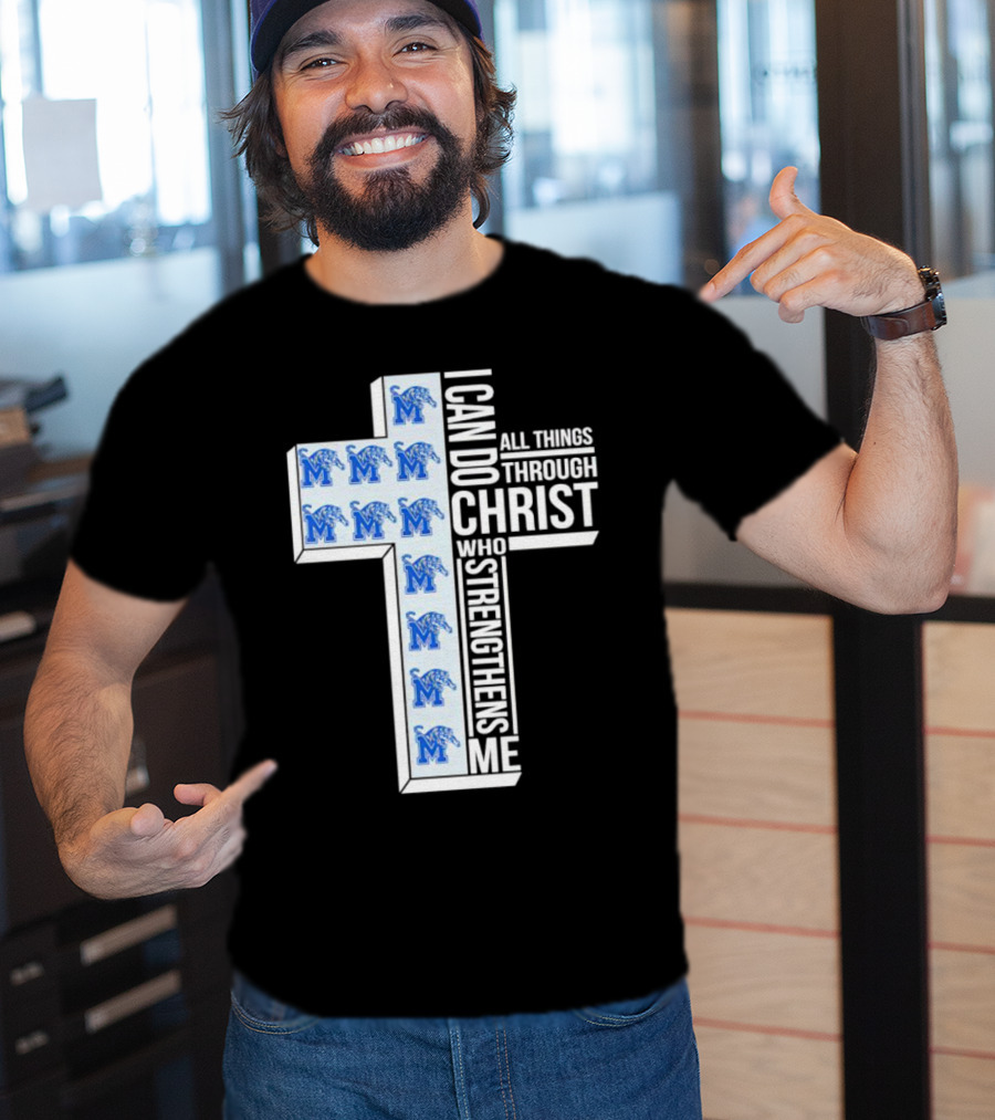 Memphis Tigers I Can Do All Things Through Christ Who Strengthens Me Cross T-Shirt