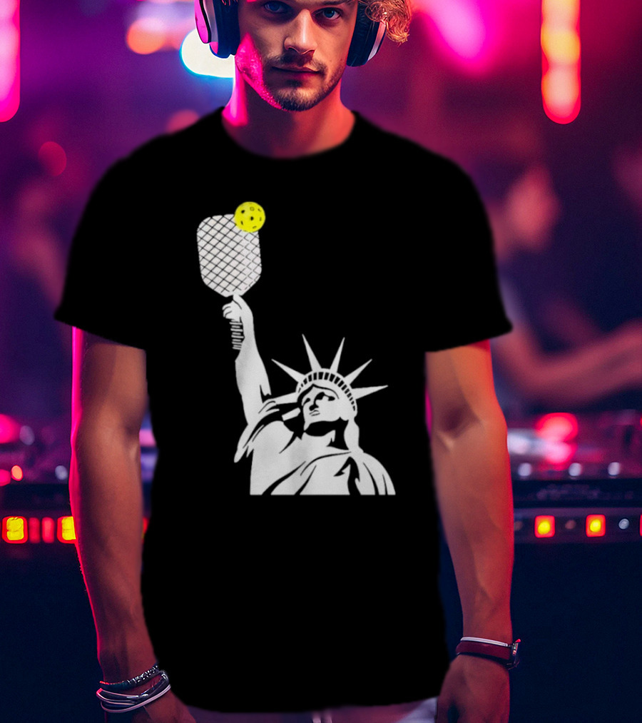 Statue Of Liberty With Pickleball Paddle And Ball T-Shirt