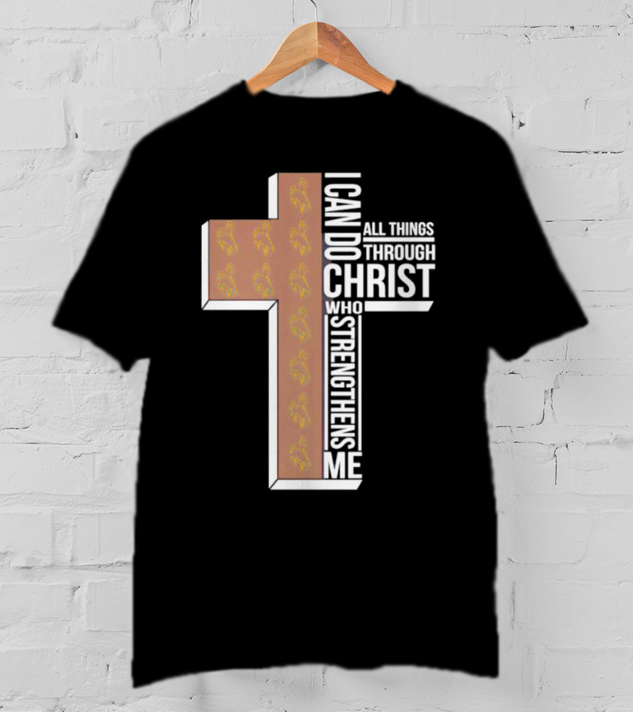 Wyoming Cowboys I Can Do All Things Through Christ Who Strengthens Me Cross T-Shirt