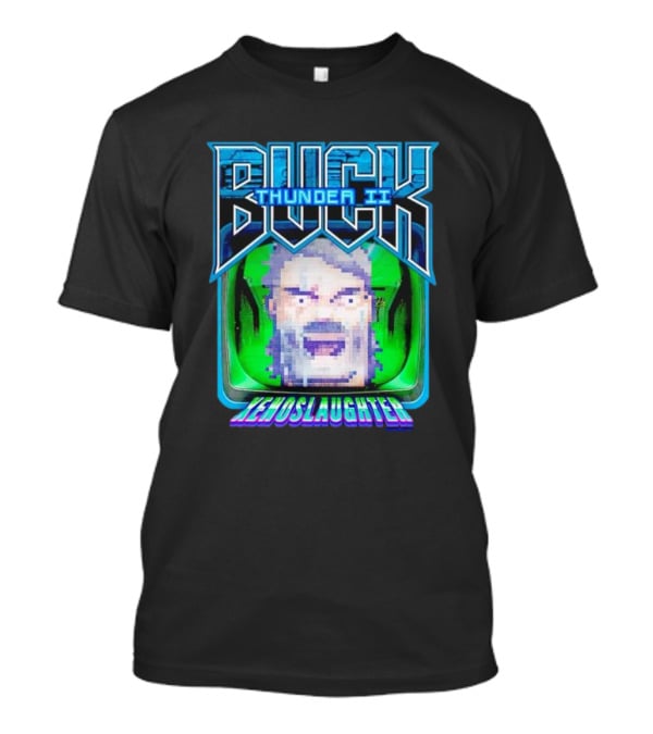 Buck Thunder II Xenoslaughter High On Life T-Shirt
