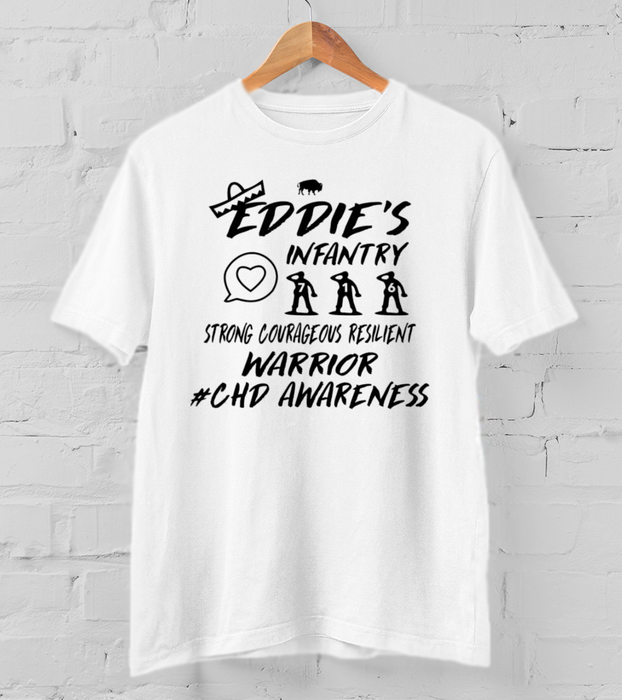 Eddie's Infantry Strong Courageous Resilient Warrior #CHD Awareness Heart Icon And Buffalo T-Shirt