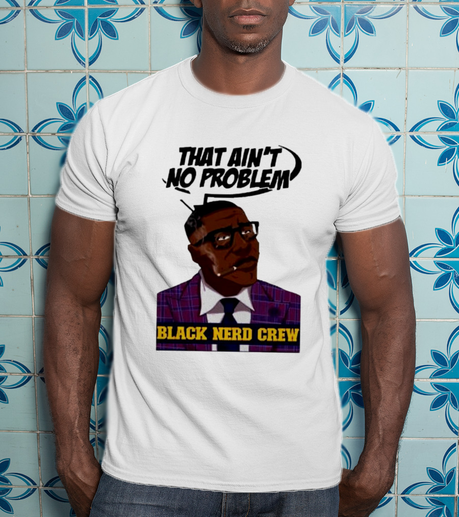 Shannon Sharpe That Ain't No Problem Black Nerd Crew T-Shirt