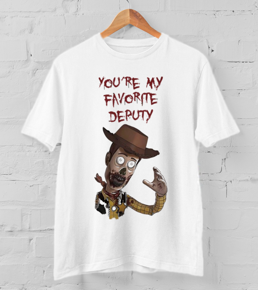 Zombie Sheriff Woody You're My Favorite Deputy T-Shirt