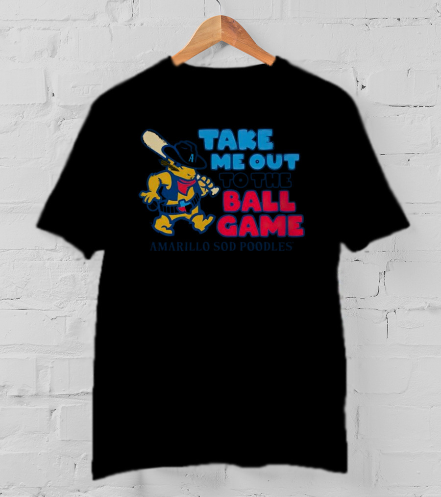 Amarillo Sod Poodles Take Me Out To The Ball Game Cowboy With Baseball Bat T-Shirt