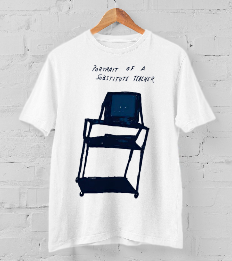 Portrait Of A Substitute Teacher Cart With TV T-Shirt