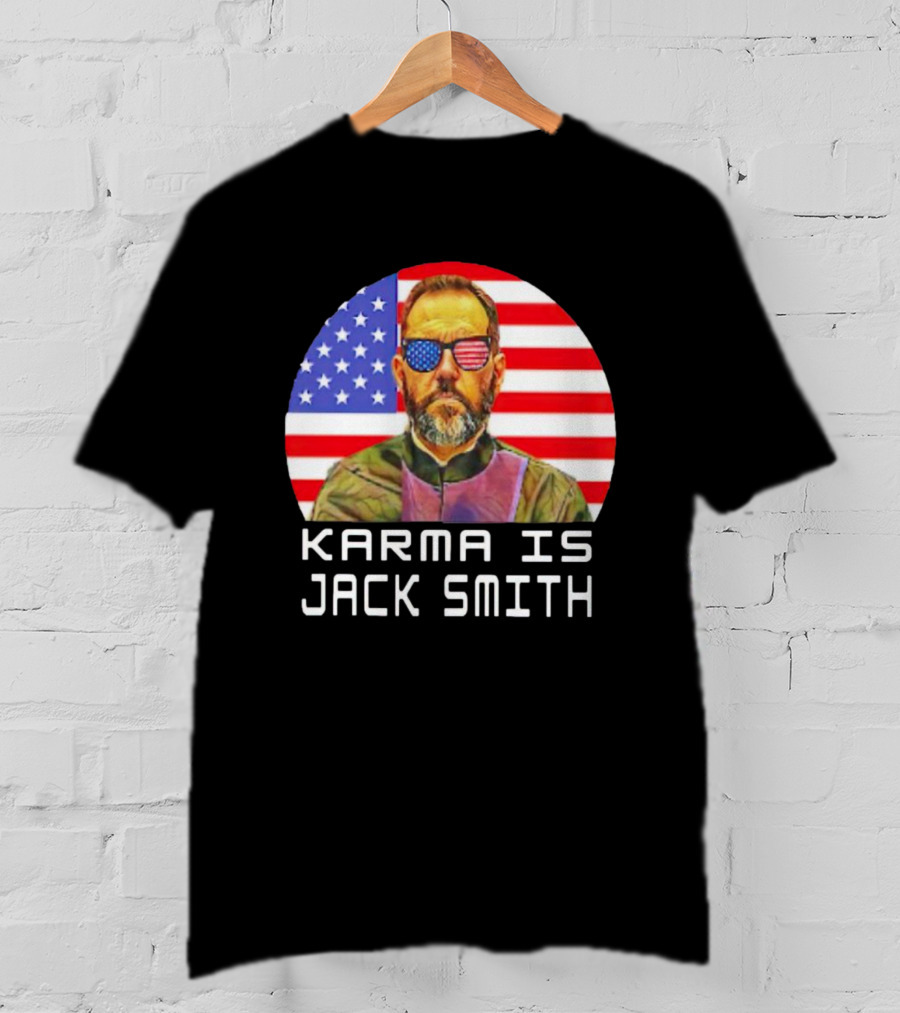 Karma Is Jack Smith With American Flag Background And Patriotic Sunglasses T-Shirt