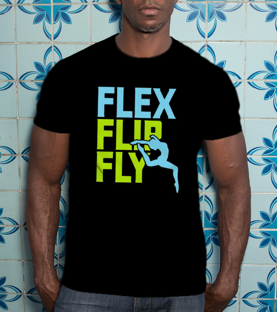 Flex Flip Fly Acrobatics T-Shirt