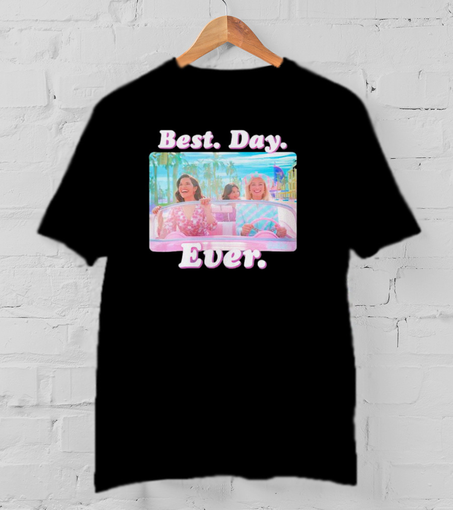 Best Day Ever Barbie Car Adventure T-Shirt