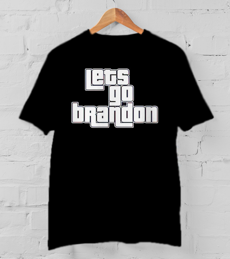 Lets Go Brandon Grand Theft T-Shirt