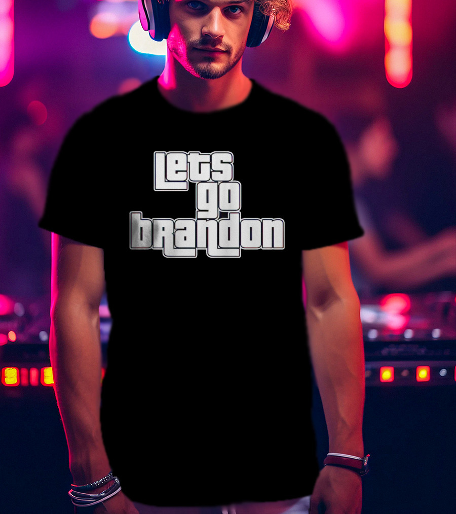 Lets Go Brandon Grand Theft T-Shirt