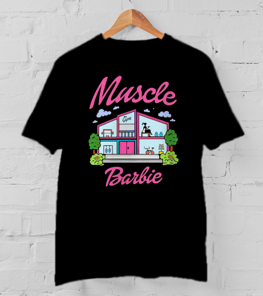 Muscle Barbie Gym House Fitness T-Shirt