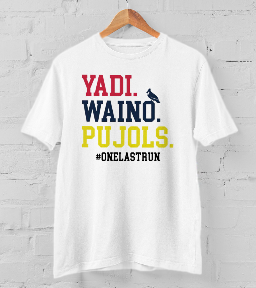 Yadi Waino Pujols One Last Run MLB Cardinals Legend Farewell T-Shirt