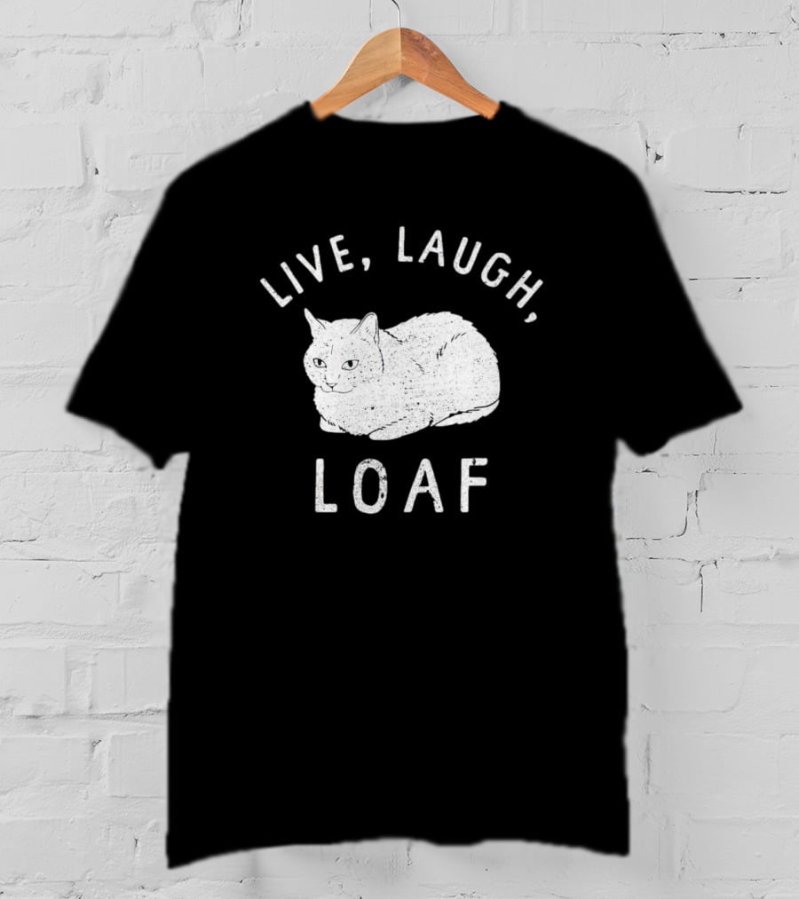 Live Laugh Loaf Cat Minimalist T-Shirt