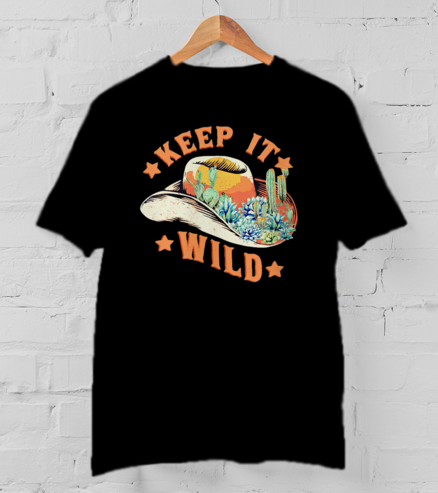 Keep It Wild Cowboy Hat Cactus Scene T-Shirt