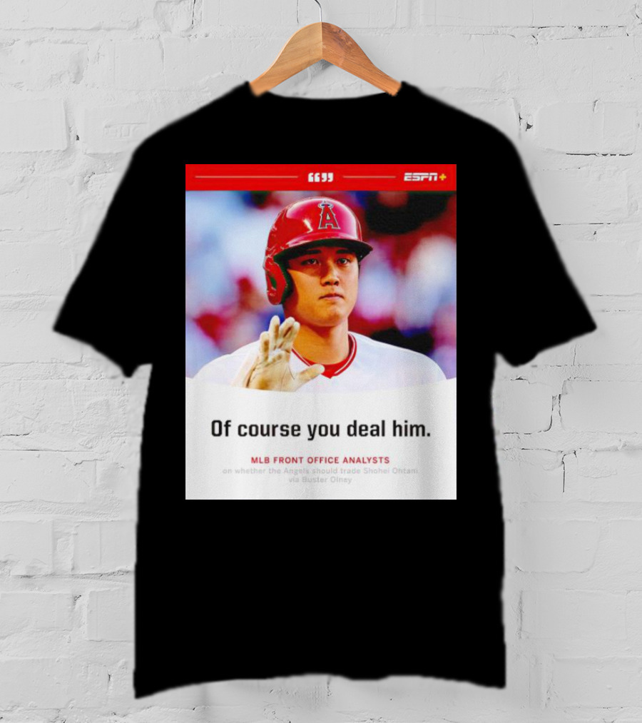 ESPN+ Shohei Ohtani MLB Front Office Analysts Trade Discussion T-Shirt