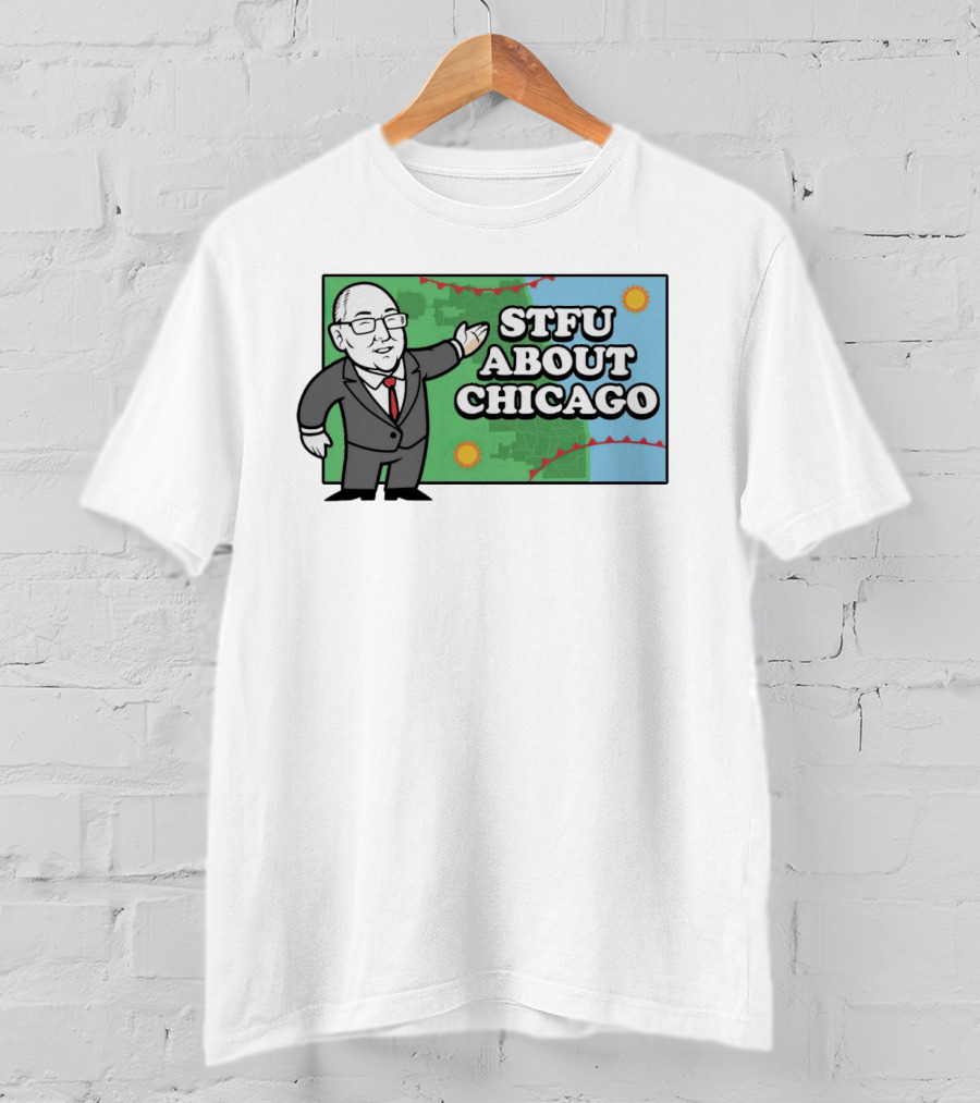 STFU About Chicago Weather Map Presenter T-Shirt
