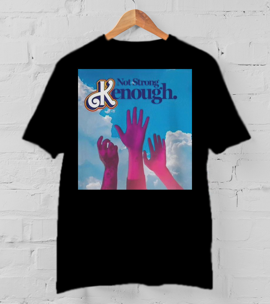 Not Strong Kenough Raising Hands Sky Clouds T-Shirt