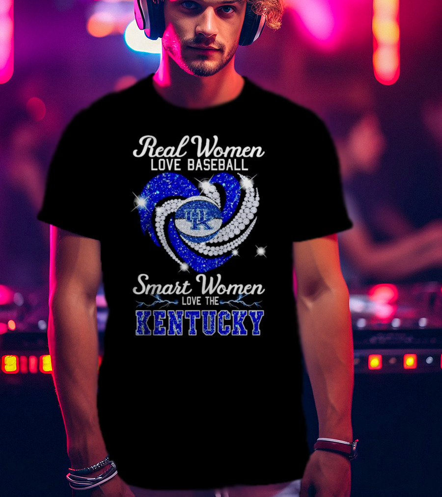 Real Women Love Baseball Smart Women Love The Kentucky Wildcats T-Shirt
