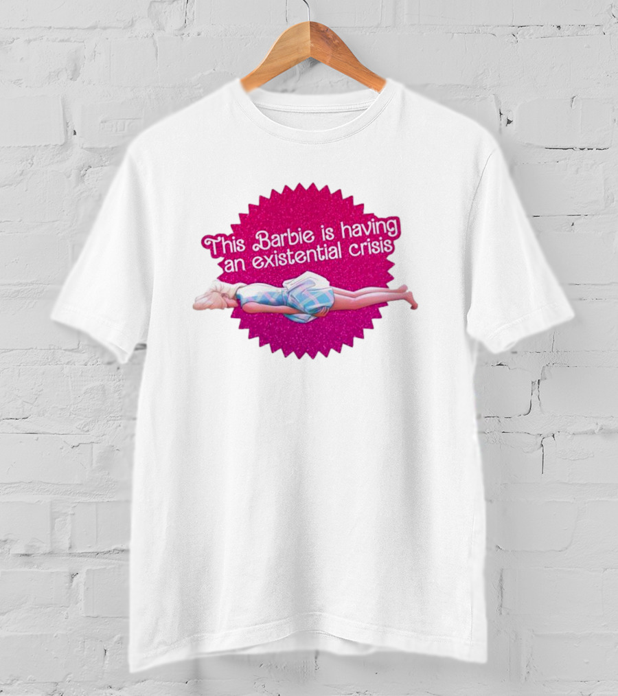 This Barbie Is Having An Existential Crisis Sparkle T-Shirt