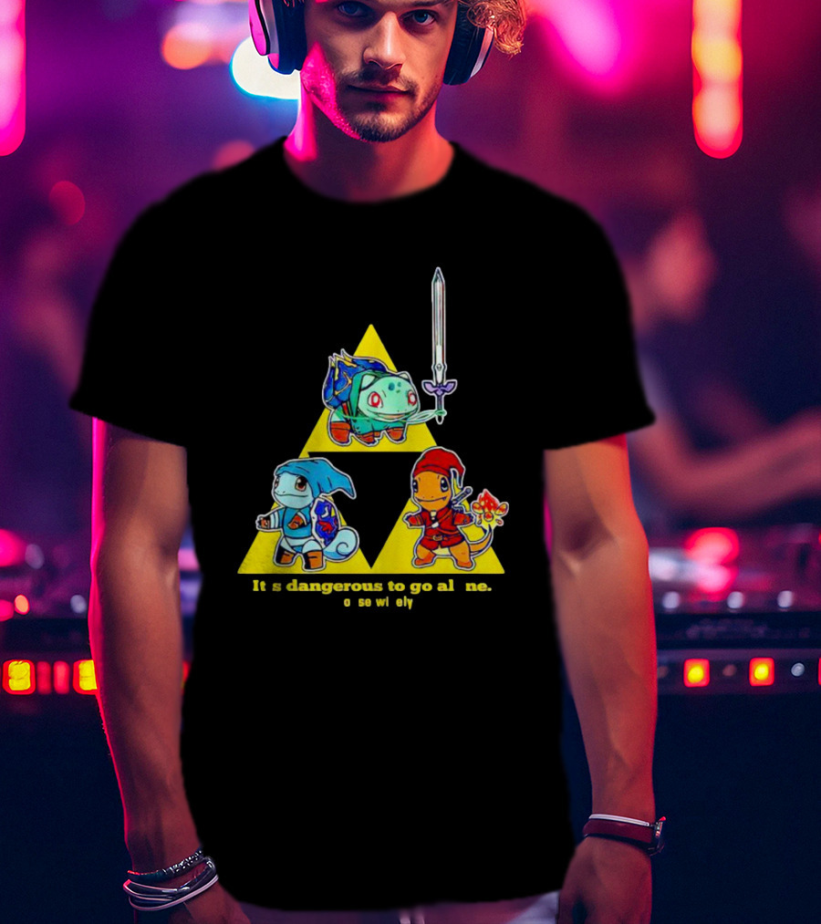 Pokemon Triforce Crossover It's Dangerous To Go Alone Choose Wisely T-Shirt