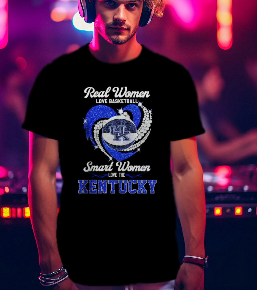 Real Women Love Basketball Smart Women Love The Kentucky Wildcats Diamond Heart T-Shirt