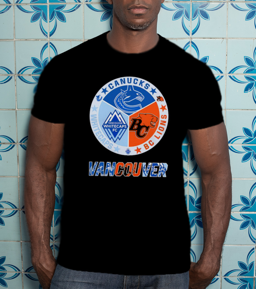Vancouver Canucks Whitecaps BC Lions Sports Team T-Shirt