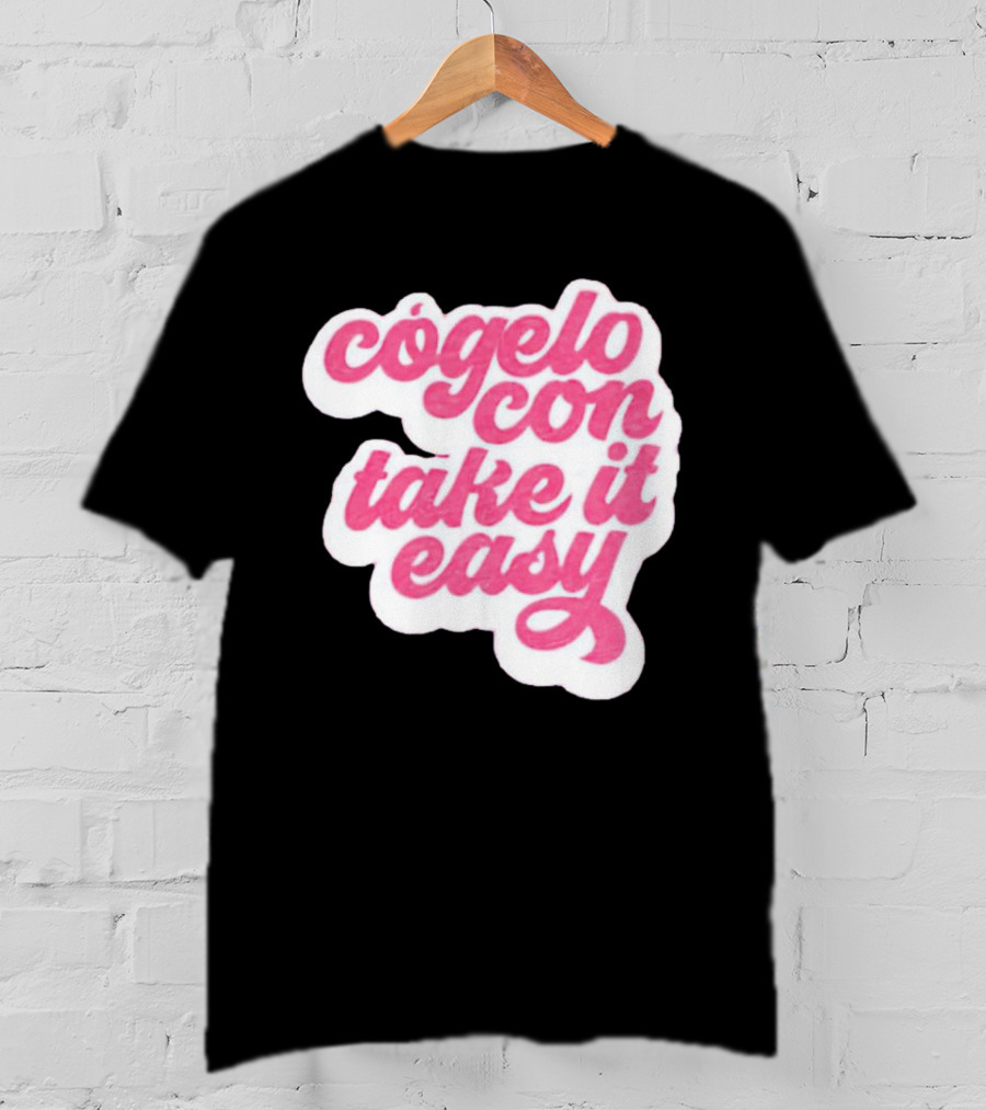 Barbie Movie Cógelo Con Take It Easy T-Shirt