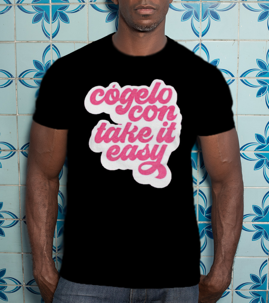 Barbie Movie Cógelo Con Take It Easy T-Shirt