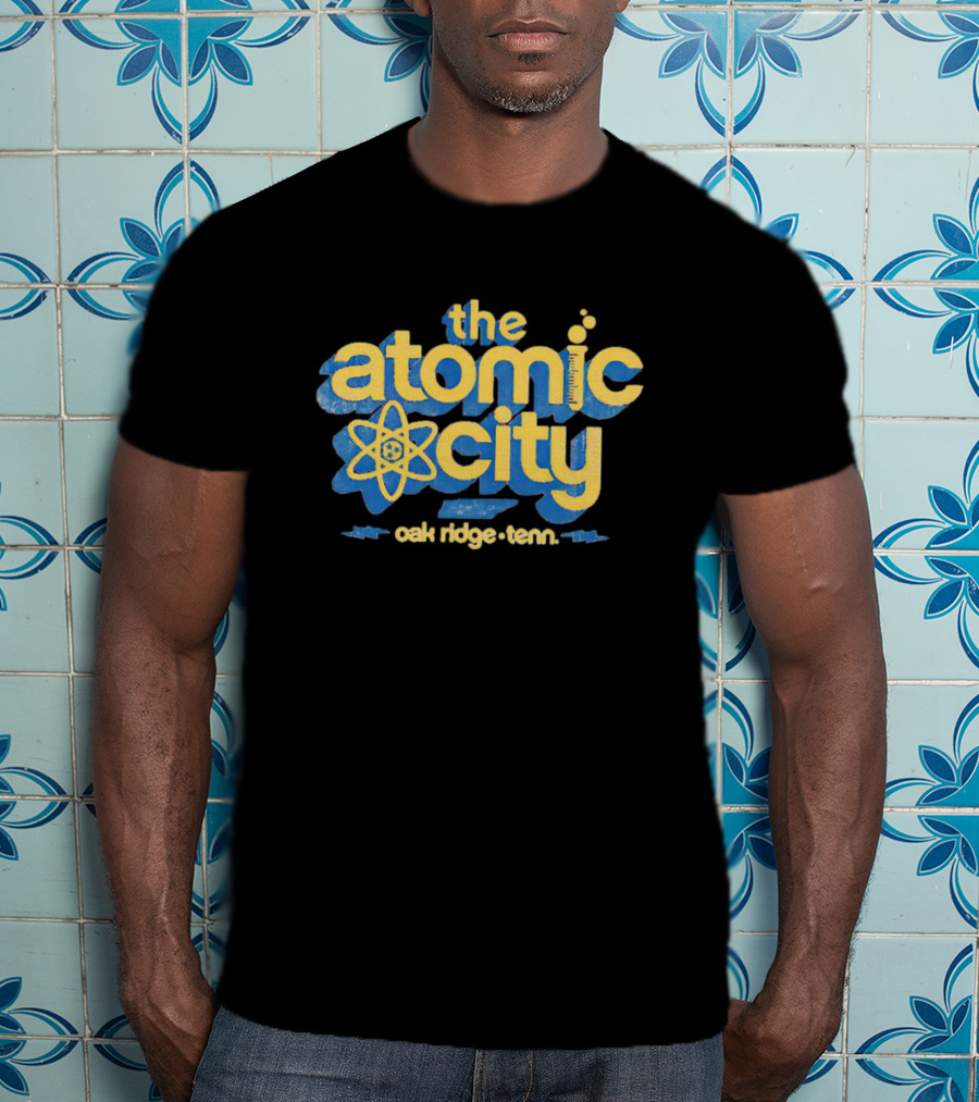 The Atomic City Oak Ridge Tenn T-Shirt
