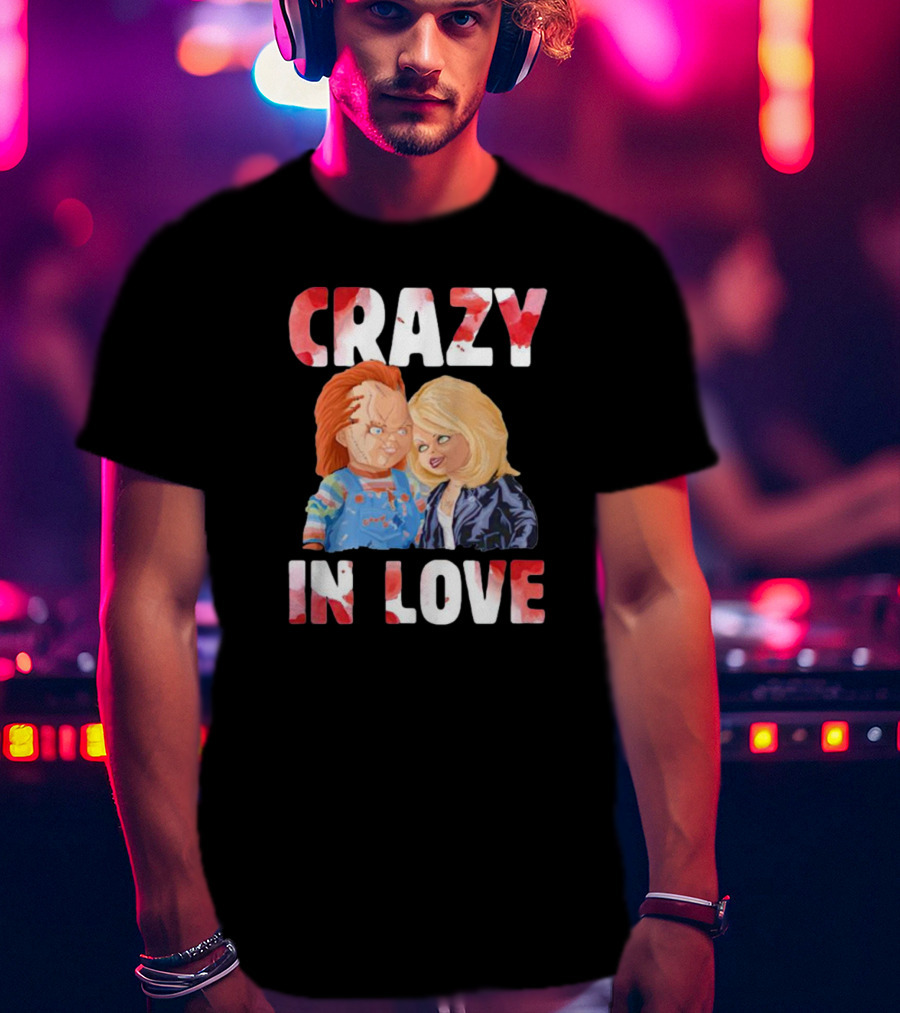 Chucky Tiffany Crazy In Love T-Shirt