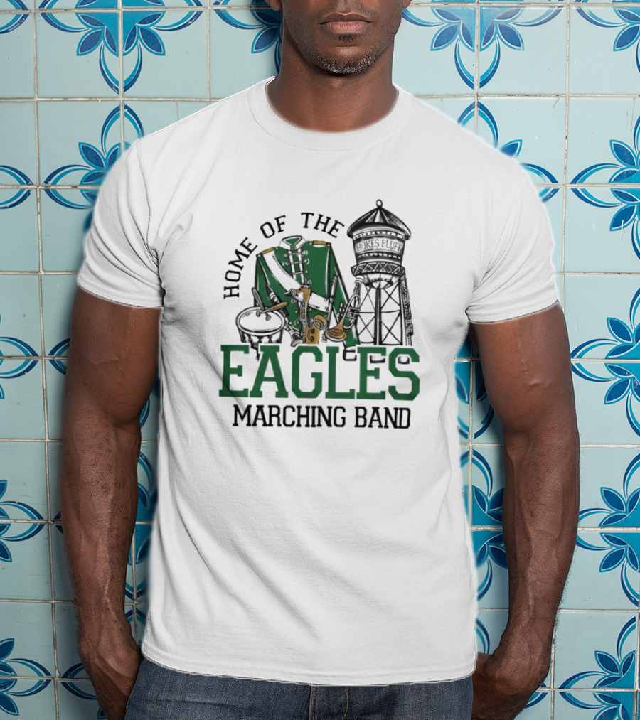 Home Of The Eagles Marching Band With Drum And Water Tower T-Shirt