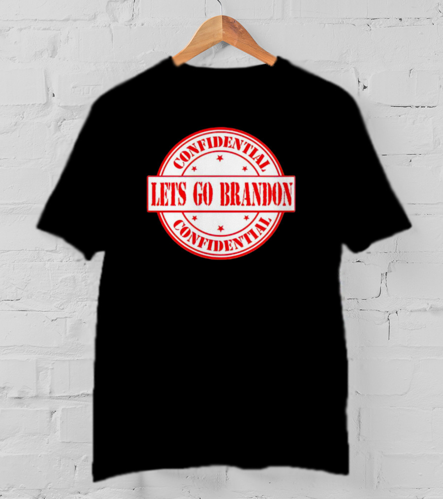 Let's Go Brandon Confidential Stamp T-Shirt