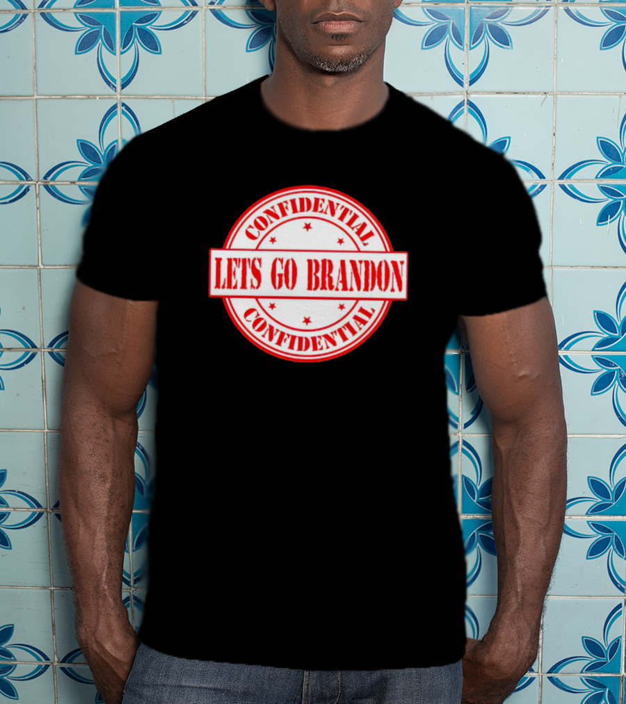 Let's Go Brandon Confidential Stamp T-Shirt