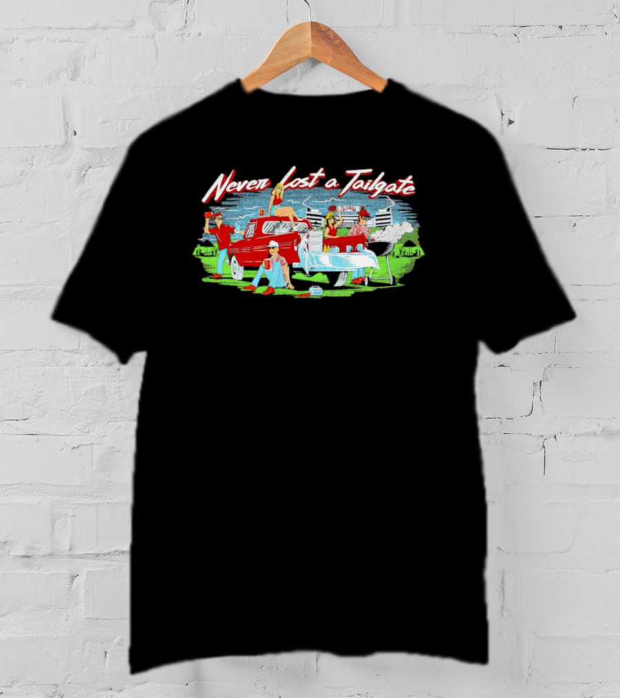 Never Lost A Tailgate Columbia Classic Truck And Party Scene T-Shirt