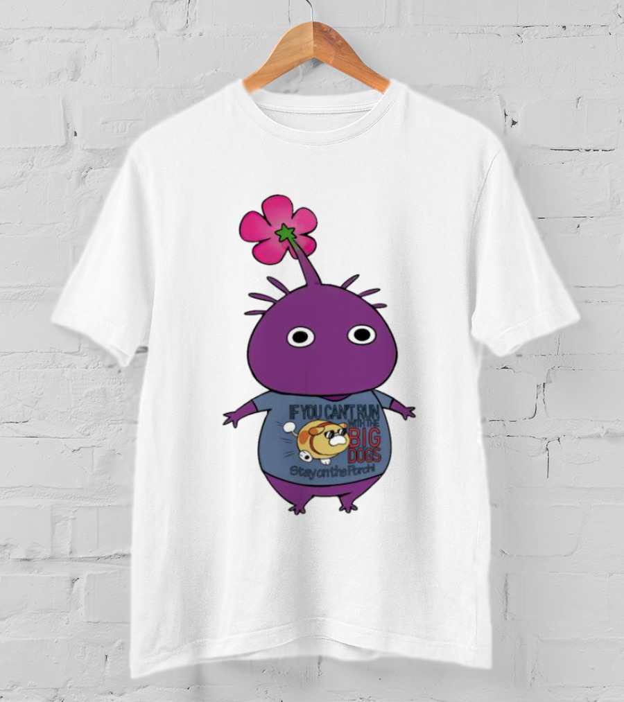 Purple Pikmin Stay On The Porch Big Dogs Shirt Flower Top T-Shirt