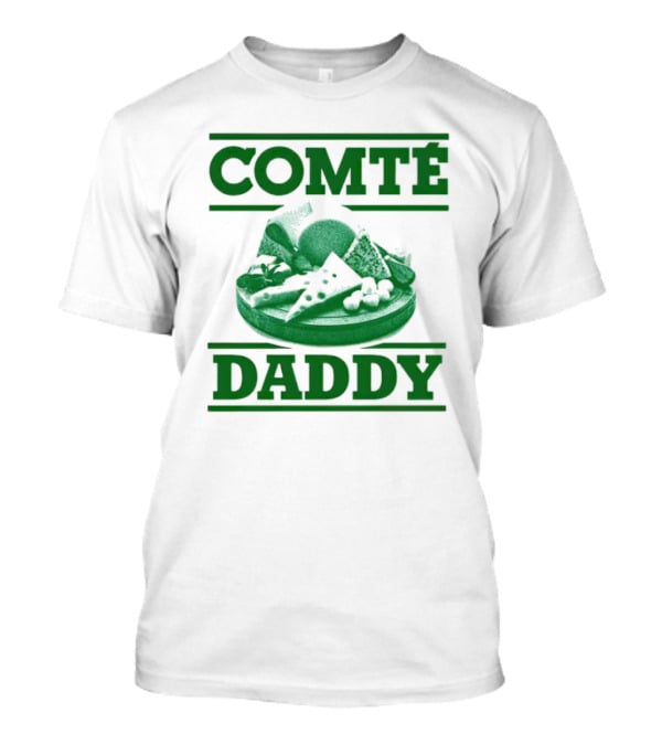 Comté Daddy Cheese Plate T-Shirt
