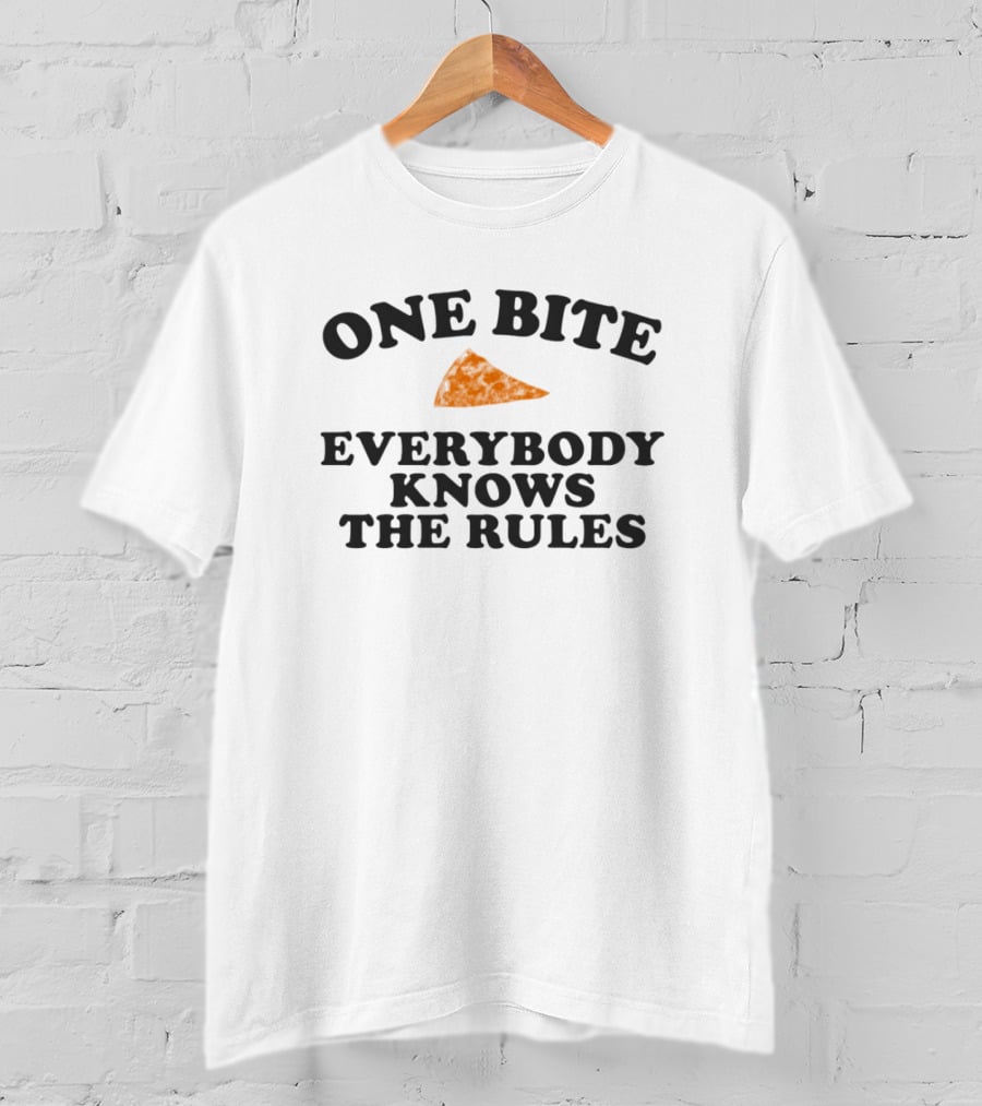 Dave Portnoy One Bite Everybody Knows The Rules Pizza Slice T-Shirt