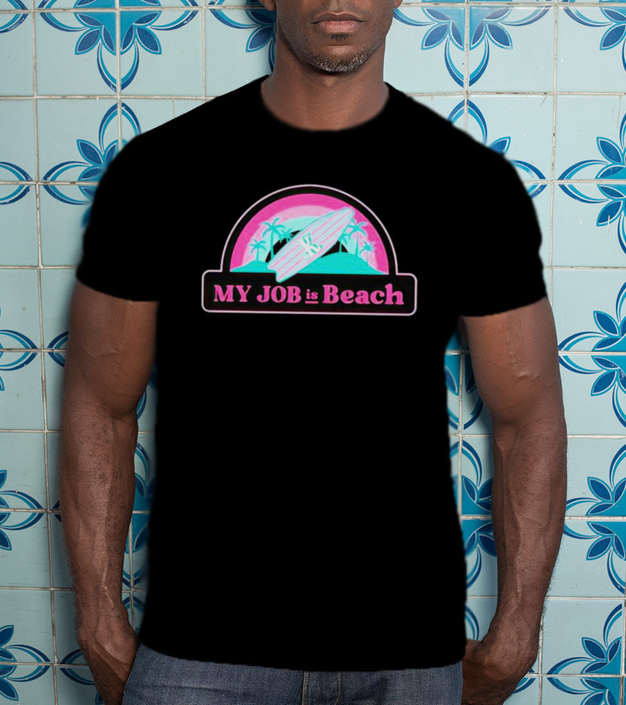 MY JOB Is Beach Ken Barbie Surfing Palm Trees Retro Sunset T-Shirt