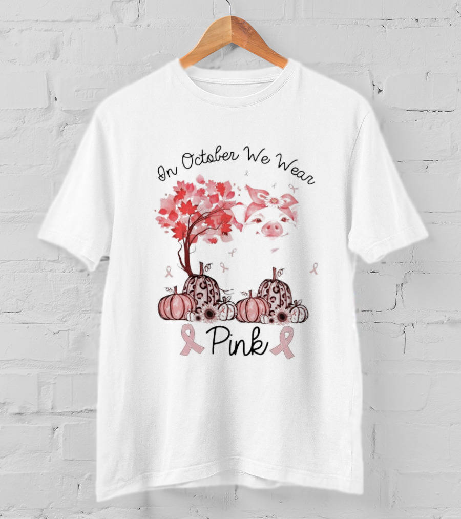 In October We Wear Pink Pig Pumpkins Halloween T-Shirt