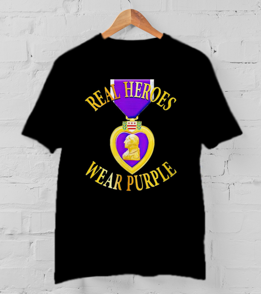 Real Heroes Wear Purple Heart Day T-Shirt