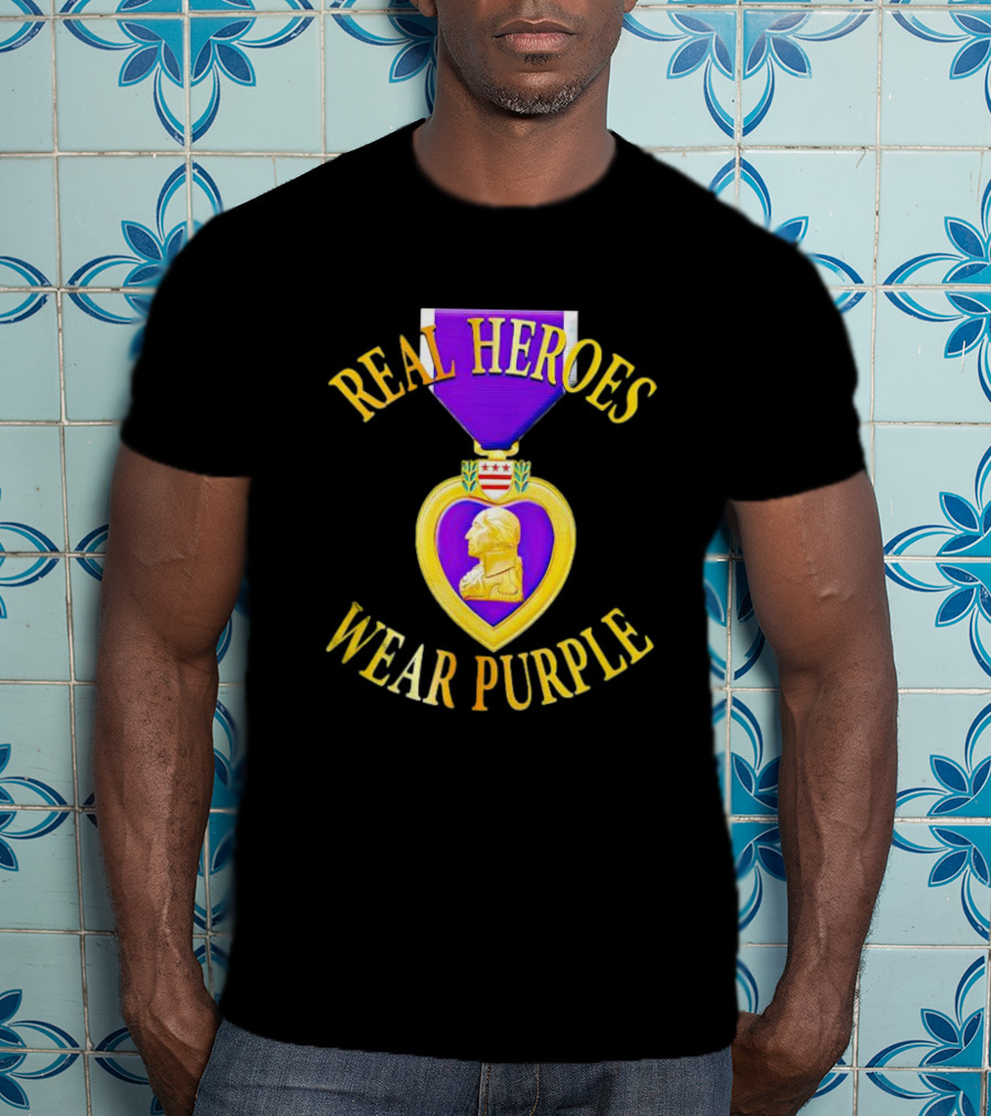 Real Heroes Wear Purple Heart Day T-Shirt