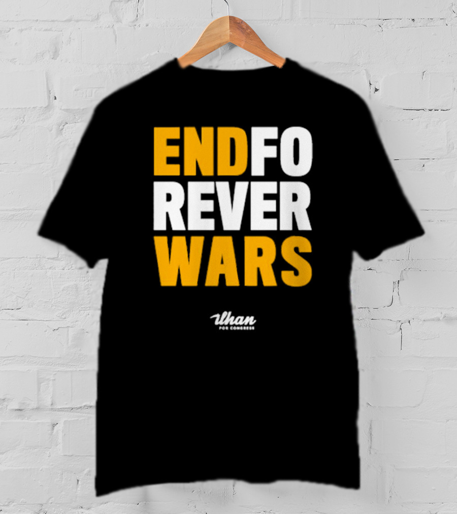 Ilhan For Congress End Forever Wars T-Shirt