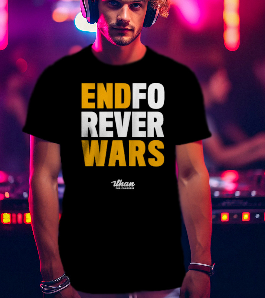 Ilhan For Congress End Forever Wars T-Shirt