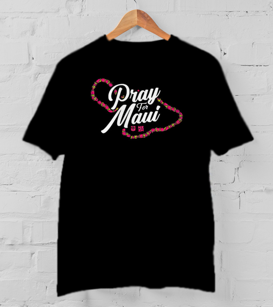 Pray For Maui Map With Lei Outline And Hawaiian Symbols T-Shirt