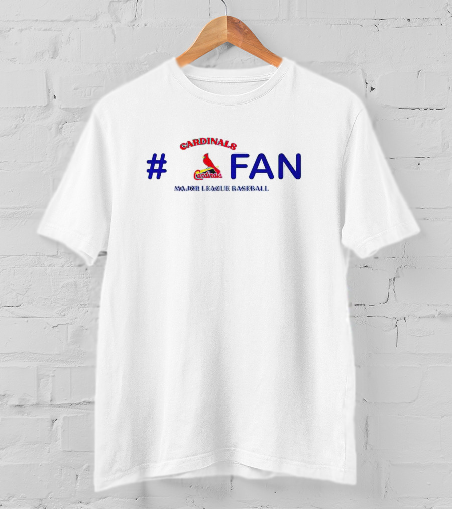 Cardinals # Fan Major League Baseball T-Shirt